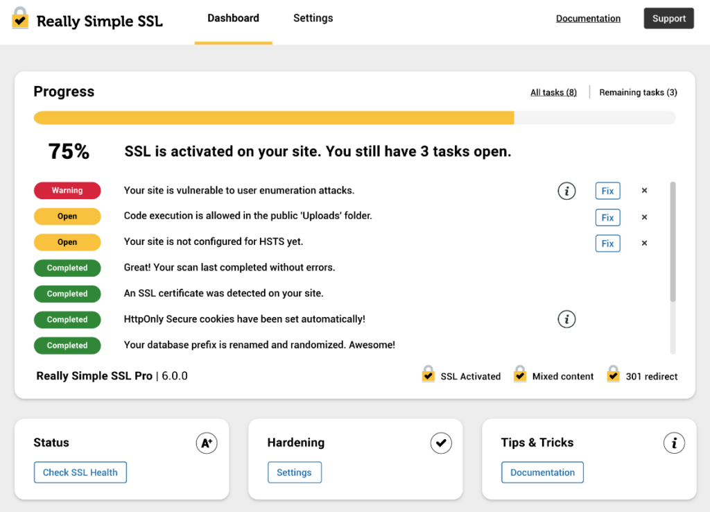 I've used Really Simple SSL on several client sites, and the feedback has been overwhelmingly positive.